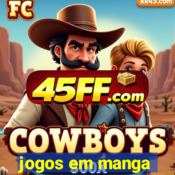 jogos em manga